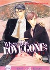 Where Has Love Gone GN