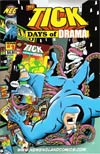 Tick Days Of Drama #1 Regular Edition Without Mini Comic