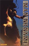 Man With No Name Vol 1 Sinners & Saints TP