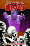 Walking Dead Vol 10 What We Become TP