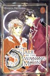 Tale Of The Waning Moon Vol 1 GN