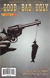 Good The Bad And The Ugly #8