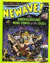 Newave Underground Mini Comix Of The 1980s HC