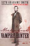 Abraham Lincoln Vampire Hunter HC