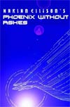 Harlan Ellisons Phoenix Without Ashes #3 Incentive Phoenix Without Ashes Prose Chapbook Vol 3