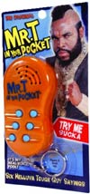 Mr T Talking In Your Pocket