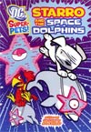 DC Super-Pets Starro And The Space Dolphins TP