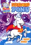 DC Super-Pets Superpowered Pony TP