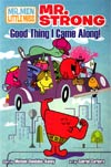 Mr Men Little Miss Mr Strong Good Thing I Came Along TP