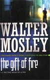 Gift Of Fire / On The Head Of A Pin Two Short Novels From Crosstown To Oblivion HC