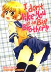 I Dont Like You At All Big Brother Vol 1 - 2 GN