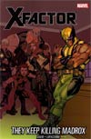 X-Factor Vol 15 They Keep Killing Madrox TP