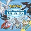 Pokemon Guide To Pokemon Legends HC