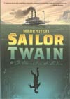 Sailor Twain Or The Mermaid In The Hudson HC