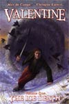 Valentine Vol 1 The Ice Death TP