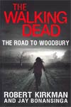 Walking Dead Road To Woodbury HC