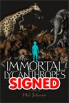 Immortal Lycanthropes HC Signed With Sketch Edition