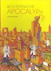 Beta Testing The Apocalypse TP