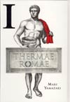 Thermae Romae Vol 1 HC