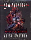 New Avengers Breakout Prose Novel HC