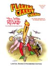 Flaming Carrot Comics Vol 2 Wild Shall Wild Remain HC Limited Signed & Numbered Edition