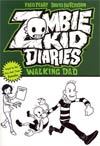 Zombie Kid Diaries Vol 3 Walking Dad GN
