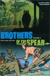 Brothers Of The Spear Archives Vol 2 HC