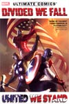 Ultimate Comics Divided We Fall United We Stand HC