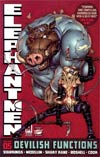 Elephantmen Vol 5 Devilish Functions TP