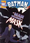 DC Super Heroes Batman Man Behind The Mask Young Readers Novel TP