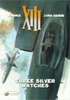 XIII Vol 11 Three Silver Watches TP