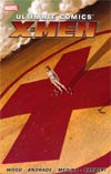 Ultimate Comics X-Men By Brian Wood Vol 1 TP