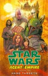 Star Wars Agent Of The Empire Vol 2 Hard Targets TP