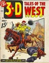 3-D Tales Of The West #1