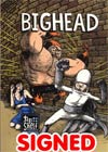Bighead GN Signed By Jeffrey Brown