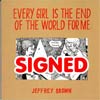 Every Girl Is The End Of The World For Me GN Signed By Jeffrey Brown