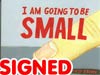 I Am Going To Be Small GN Signed By Jeffrey Brown