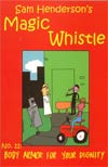 Magic Whistle Vol 11 Body Armor For Your Dignity TP