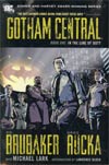 Gotham Central Vol 1 In The Line Of Fire HC
