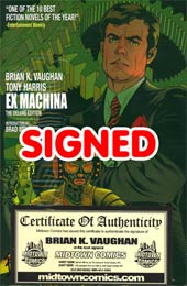 Ex Machina Deluxe Edition Vol 1 HC Signed By Brian K Vaughan