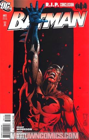 Batman #681 Cover C 2nd Ptg (Batman R.I.P.)