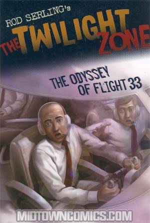Twilight Zone The Odyssey Of Flight 33 TP