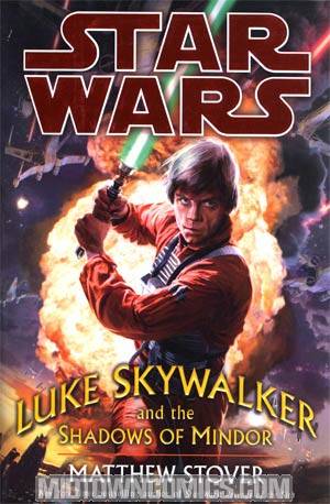 Star Wars Luke Skywalker And The Shadows Of Mindor HC