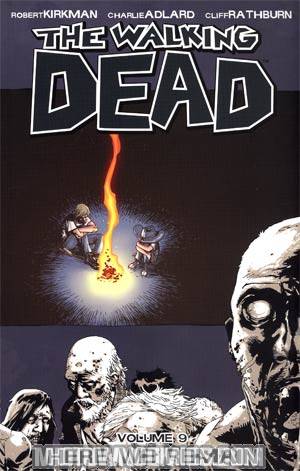 Walking Dead Vol 9 Here We Remain TP