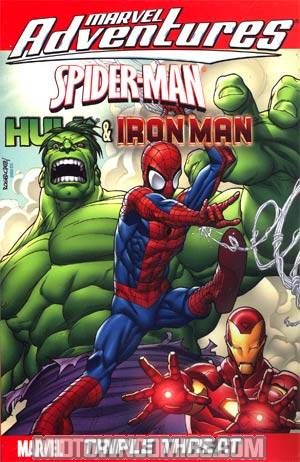 Marvel Adventures Spider-Man Iron Man Hulk Triple Threat TP Digest