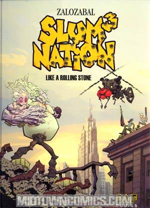 Slum Nation Vol 3 Like A Rolling Stone HC