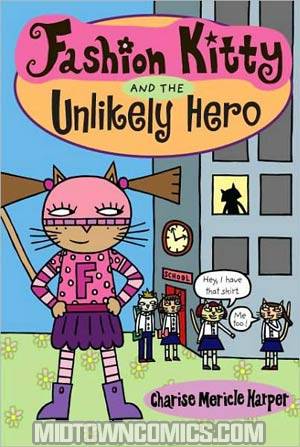 Fashion Kitty And The Unlikely Hero TP