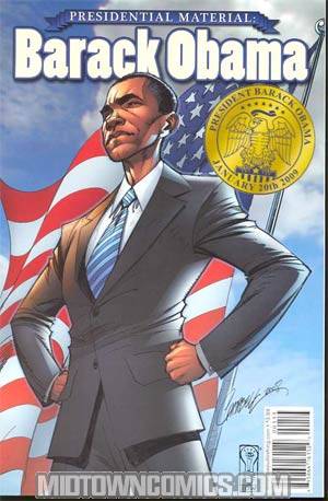 Presidential Material Barack Obama (One Shot) #1 Cover C 3rd Ptg