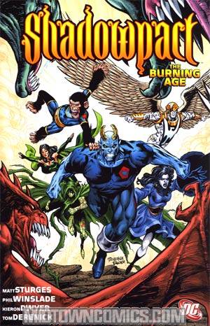 Shadowpact Vol 4 The Burning Age TP