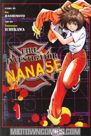 Fire Investigator Nanase Vol 1 TP